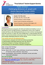 Challenging Behaviors of  people with Autism Spectrum Disorder (ASD):Understanding and Interventions